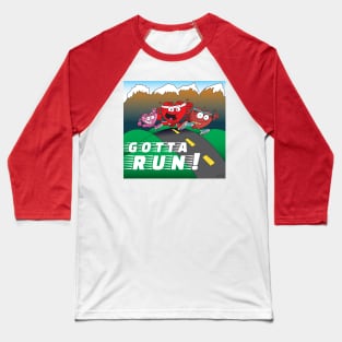 Gotta Run Baseball T-Shirt